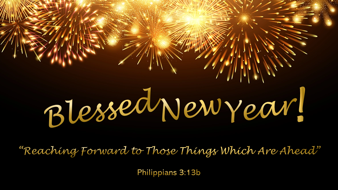 Blessed New Year ! New Berean Baptist Church